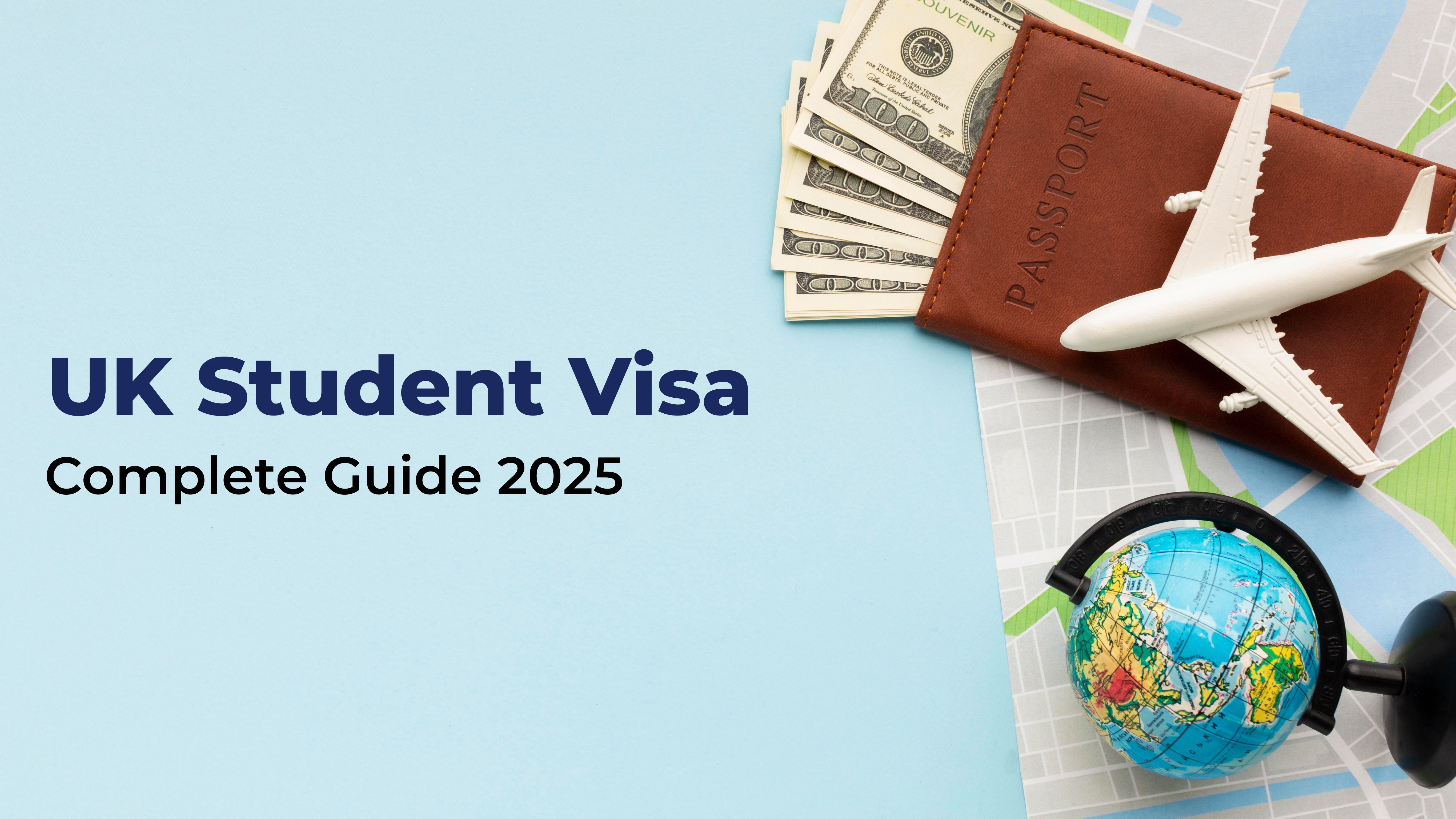 UK Complete Student Visa Guide 2025: Requirements, Process, and Key Data